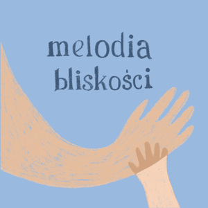 Melodia Bliskości