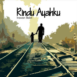 Rindu Ayahku