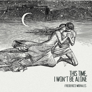 This Time, I Won´t Be Alone