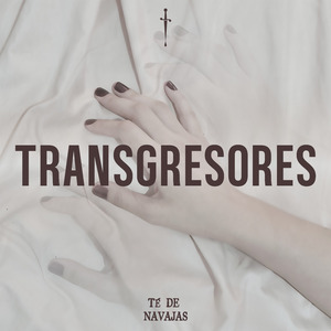 Transgresores