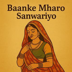 Baanke Mharo Sanwariyo