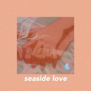 【seaside love】