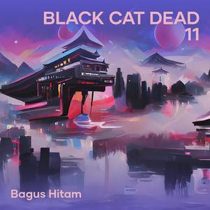 Black Cat Dead 11