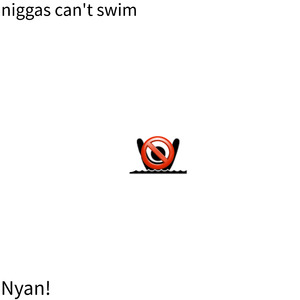 niggas can't swim