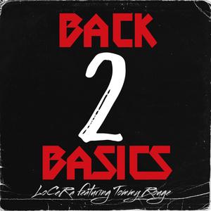 Back 2 Basics (feat. Tommy Rouge)