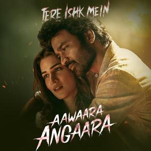 Aawaara Angaara Tere Ishk Mein