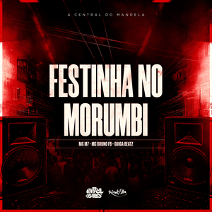 Festinha no Morumbi