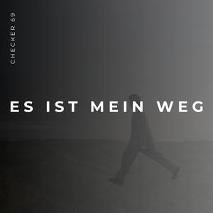 Es ist mein Weg (Original-Version)