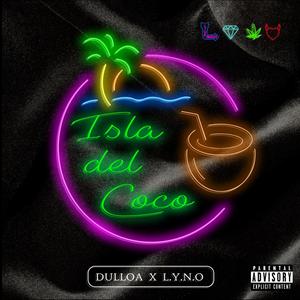 Isla del Coco (feat. EL FAMOSO L.Y.N.O)