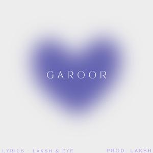 Garoor (feat. Eye)