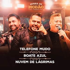 Telefone Mudo / Boate Azul / Nuvem de Lágrimas (Ao Vivo)