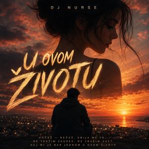 U Ovom Životu