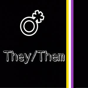 They/Them