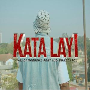 Kata layi (feat. I.N.D LE BRAZZAFOU)