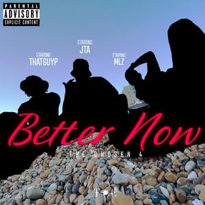 Better Now