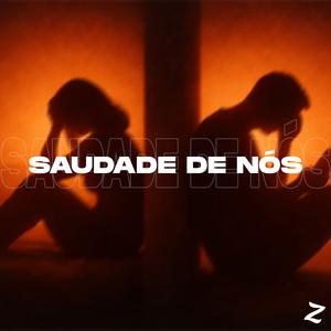 SAUDADE DE NÓS