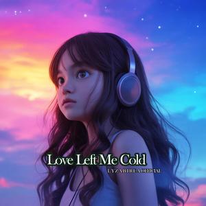 Love Left Me Cold