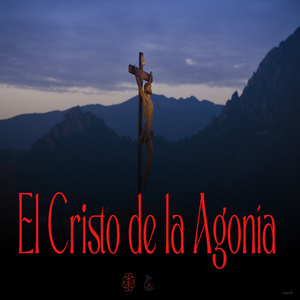 El Cristo de la Agonía
