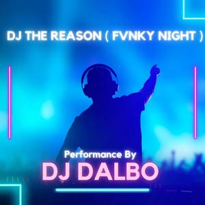 DJ THE REASON ( FVNKY NIGHT ) - INSTRUMENT