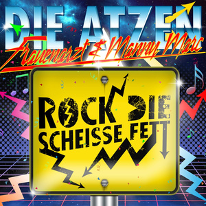 Rock die Scheisse fett (Eric Chase Remix)
