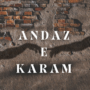 Andaz E Karam