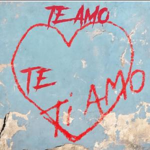 TE AMO
