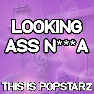 Looking Ass *****
