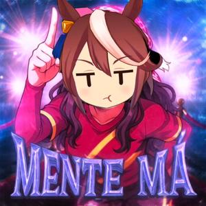【哈基米】MENTE MA