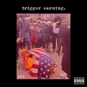 Trigger Warning (R.I.P. Breonna Taylor)