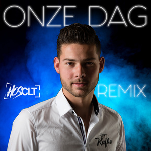 Onze Dag (Hoscult Remix)