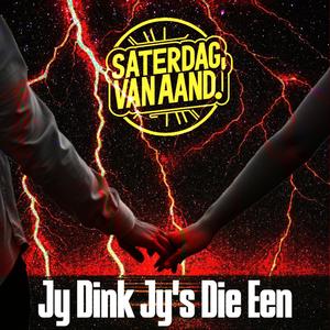 Jy Dink Jy's Die Een
