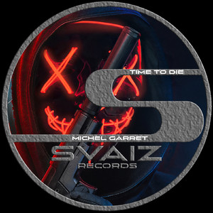 Time to Die (Original Mix)