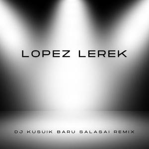 DJ Kusuik Baru Salasai Remix