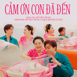 Cảm Ơn Con Đã Đến