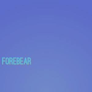 Forebear