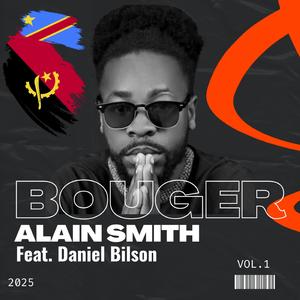 BOUGER (feat. Daniel Bil’son)