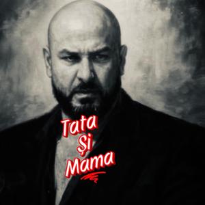 Tata si mama