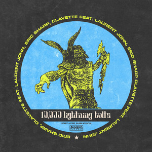 10,000 Lightning Bolts (feat. Laurent John)