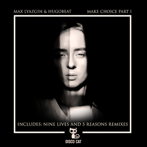 Make Choice (5 Reasons Remix)