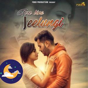 Tere Bina Jeelungi (feat. Janvi Gupta) (Doctor'z Beat)