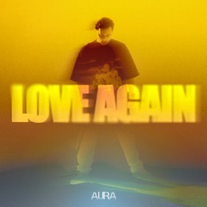 Love Again