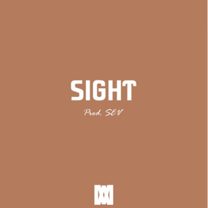 Sight (Prod. SEV)
