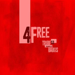 4Free (feat. Mwatika, K Tisa & Babos Brad)