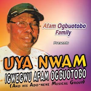 Akwa Ude Nakwa (with His Ado-nene Musical Group)