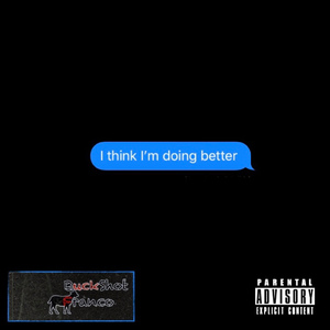 I Think I'm Doing Better