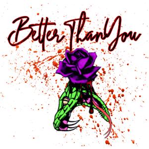 Better Than You (feat. Yanez Beatz)