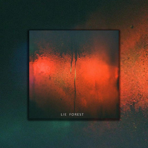 lie forest(feat.高子鑫Sean）