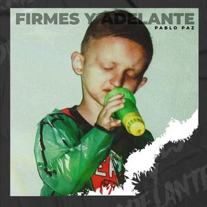 Firmes y Adelante