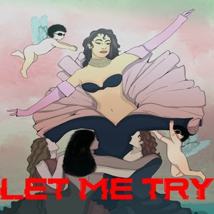 Let Me Try