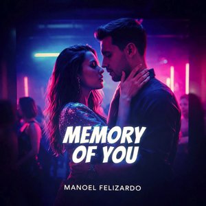 Memory of You